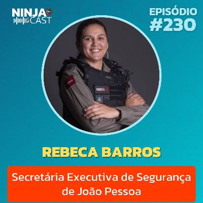 REBECA BARROS - Secretária executiva de segurança de João Pessoa #230