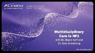 Multidisciplinary Care in NF1 Multidisciplinary Care in NF1