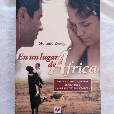 08 - En un lugar de Africa - Stefanie Zweig