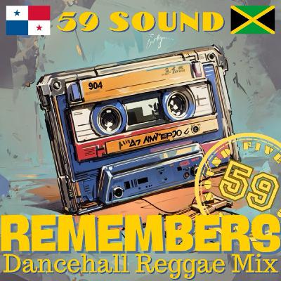 Remembers - Dancehall Reggae Retro Session #7 [Late 80’s Riddims Mix]