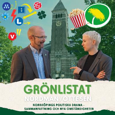 Norrköpings politiska drama - Sammanfattning och nya omständigheter Norrköpings politiska drama - Sammanfattning och nya omständigheter