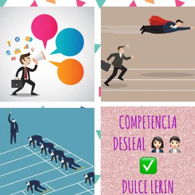 ✨👩🏻‍💼”Competencia Desleal”_DL🧑🏻‍💼✨