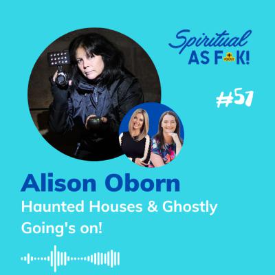 #57 - Haunted Houses & Ghostly Goings on!