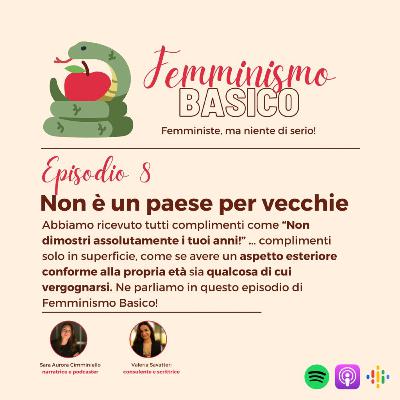 Ep. 8 - Non è un paese per vecchie