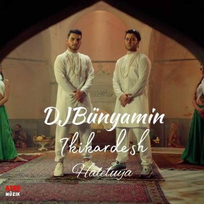 DJBünyamin ft Ikikardesh -- Haleluya REMIX 2020 (Official Remix)