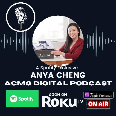 Anya Cheng, Founder of TAELOR Style Talks Fashion, Tech and Design