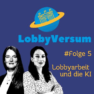 Lobbyarbeit und die KI Lobbyarbeit und die KI