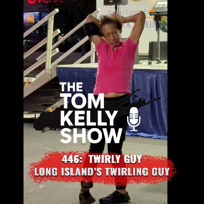 446: Twirly Guy - Long Island -
