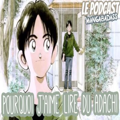 Pourquoi j’aime lire du Mitsuru Adachi?