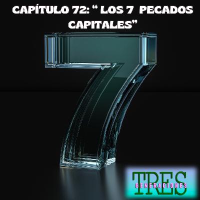 72. Los 7 pecados capitales