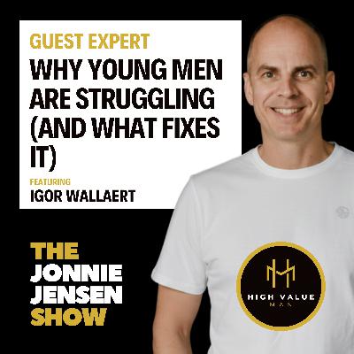 Why Young Men Are Struggling (And What Actually Fixes It)