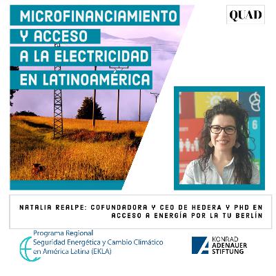 Episódio 6: MICROFINANCIAMIENTO Y ACCESO A LA ELECTRICIDAD EN LATINOAMÉRICA