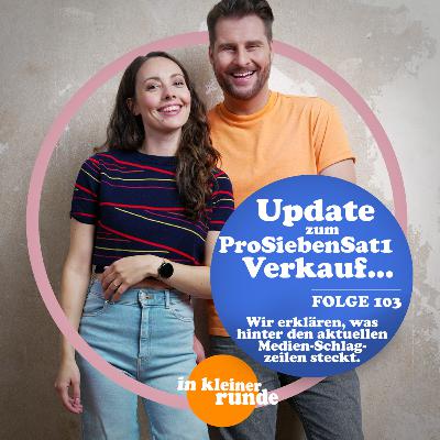 #103, ProSiebenSat1 Verkauf stockt & weitere News