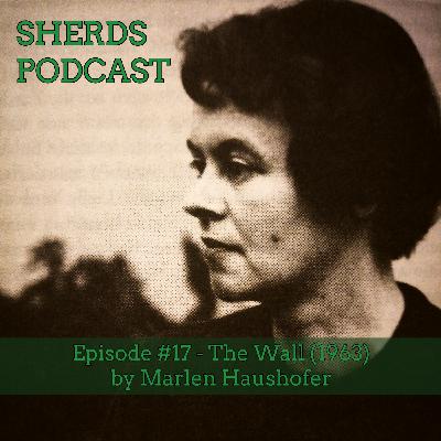 #17 The Wall by Marlen Haushofer
