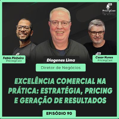 Excelência Comercial na Prática: Estratégia, Pricing e Geração de Resultados | PricingCast #90 Excelência Comercial na Prática: Estratégia, Pricing e Geração de Resultados | PricingCast #90