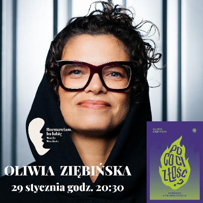 Oliwia Ziębińska „Po co ci złość? Rozmowa z trudną emocją" Oliwia Ziębińska „Po co ci złość? Rozmowa z trudną emocją"