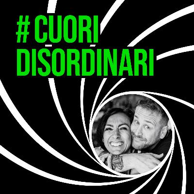 #cuoridisordinari - Ep. 14