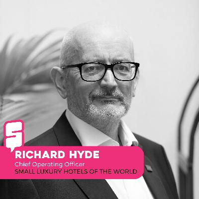 Richard Hyde - SLH | Swiping Right on Luxury & Small Hotels