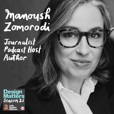 Manoush Zomorodi