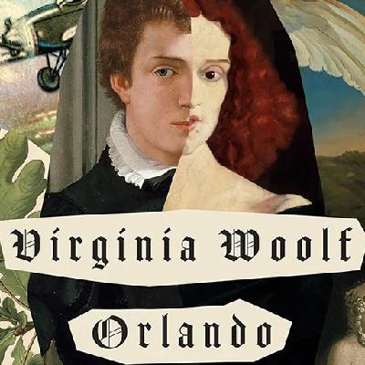 Vol.8 《奥兰多》爱男人爱女人不如爱自己