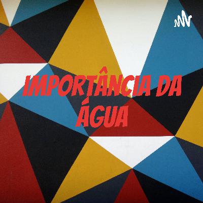 A importância da água