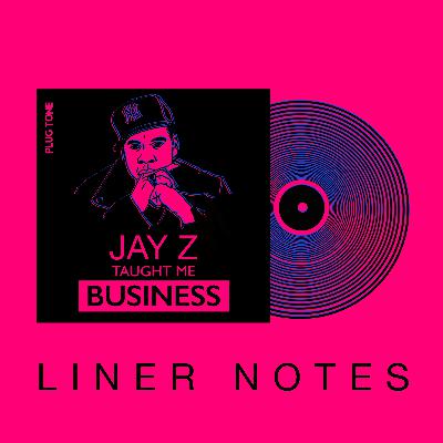Liner Notes | Jay-Z's Blue Magic