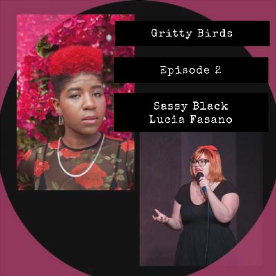 On touring and taking risks with Sassy Black and Lucia Fasano