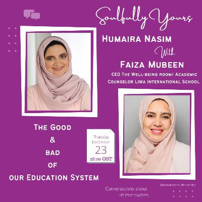 The Good & Bad of Our Education System