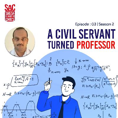 A Civil Servant Turned Professor