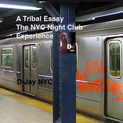 Tribal Essay - NYC Night Club Experience (19 tracks in 19 minutes) Tribal Essay - NYC Night Club Experience (19 tracks in 19 minutes)