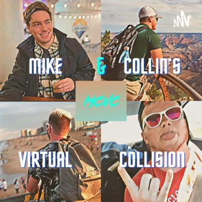 Mike and Collin’s Virtual Collision  (Trailer) Mike and Collin’s Virtual Collision  (Trailer)