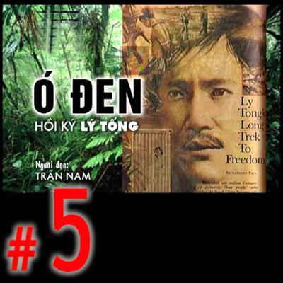 Hồi Ký Ó Đen #5 của Lý Tống #245