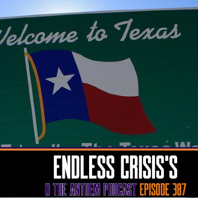 Endless Crisis's - OTA Podcast Episode 387