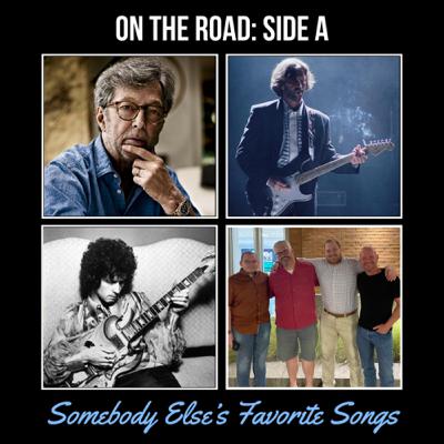 On the Road, Side A: Slowhand