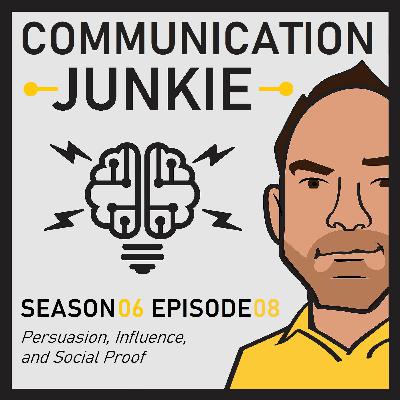 Persuasion, Influence, and Social Proof