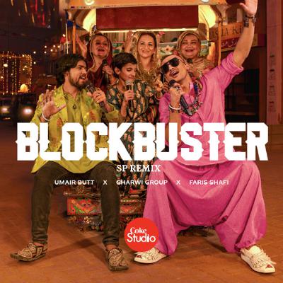Blockbuster (SP Remix)