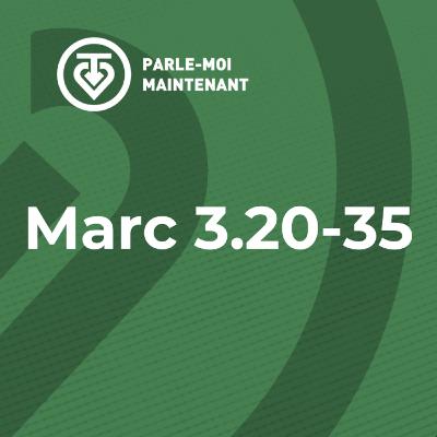 PMM 18 | La vraie famille de Jésus, et le blasphème contre l'Esprit (Marc 3.20-35)