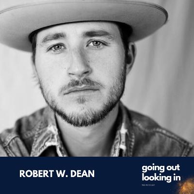 Robert W. Dean - The Life of an Outlaw: How a Glimpse into Eternity Changed Everything