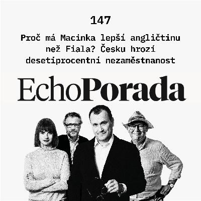 Proč má Macinka lepší angličtinu než Fiala? Česku hrozí desetiprocentní nezaměstnanost Proč má Macinka lepší angličtinu než Fiala? Česku hrozí desetiprocentní nezaměstnanost