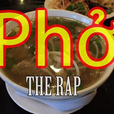 Pho, The Rap Pho, The Rap