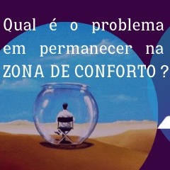 # Episódio 11 Com AUTOCONHECIMENTO conseguimos saber: Qual é o problema em permanecer na zona de conforto?