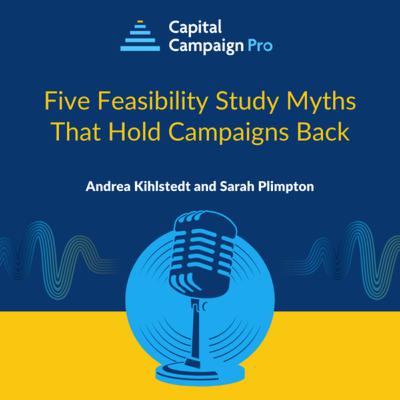 Five Feasibility Study Myths That Hold Campaigns Back