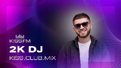 2K DJ - KISS.CLUB.MIX (28.10.25)