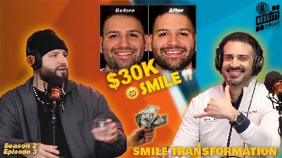 MY LIFE CHANGING TRANSFORMATION W/ DR. NEIL / MY INSECURITY / VENEERS - NEED IT PODCAST S2-EP.3