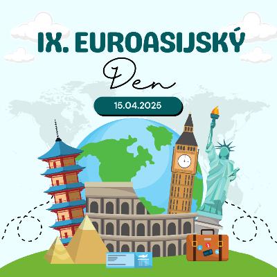 15. Ze života ŠMVV (IX. Euroasijský den) 15. Ze života ŠMVV (IX. Euroasijský den)