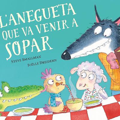 L'anegueta que va venir a sopar L'anegueta que va venir a sopar