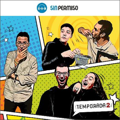 Sin Permiso #9 - 03/08/2020