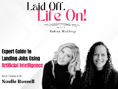 How to Use AI for a Competitive Edge in Your Career – with Noelle Russell