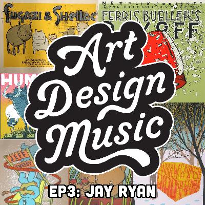 S1E3 – Illustrator and iconic poster artist JAY RYAN