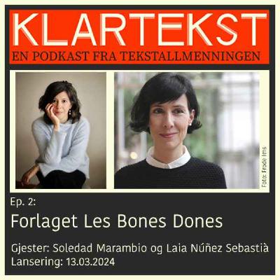 Ep. 2: Forlaget Les Bones Dones Ep. 2: Forlaget Les Bones Dones